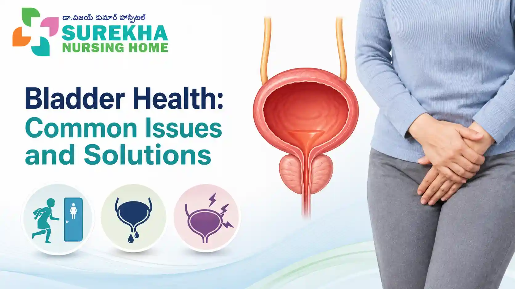 Bladder Health: Common Issues and Solution